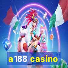 a188 casino